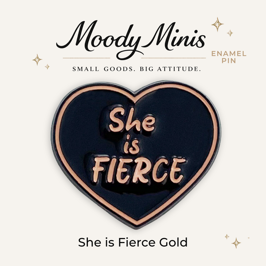 She is Fierce Gold Edge Enamel Pin