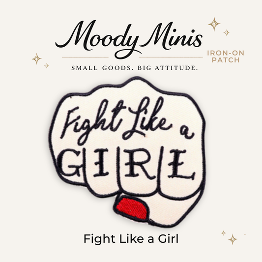 Fight Like a Girl Embroidered Patch - RTS