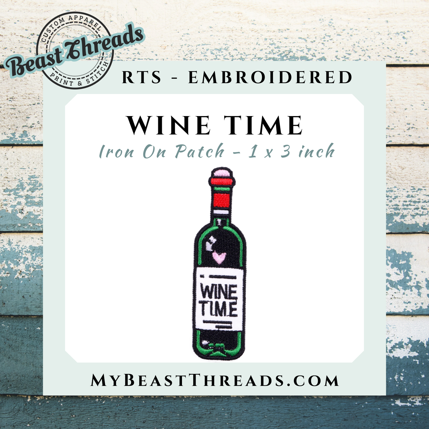 Wine Time Embroidered Patch- RTS