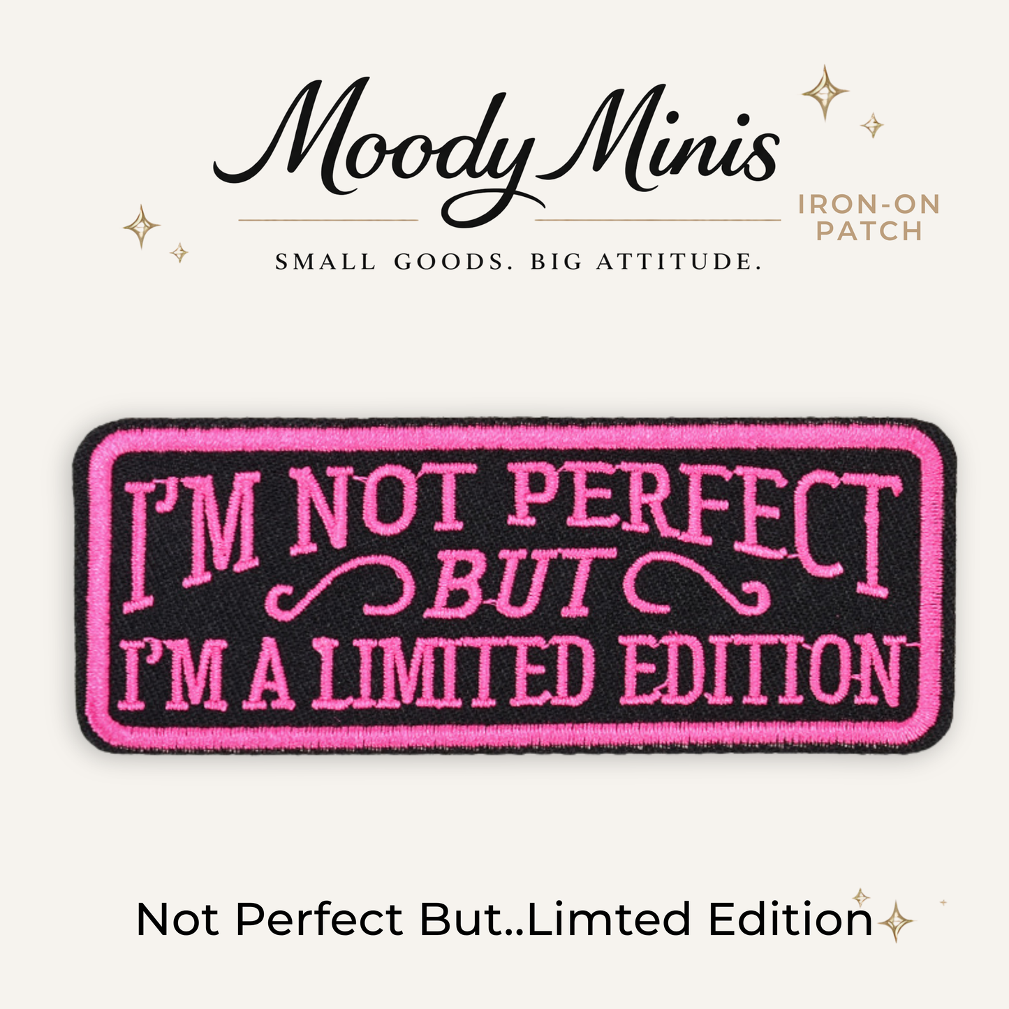 Not Perfect Embroidered Patch- RTS