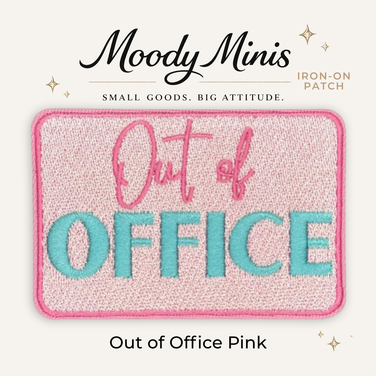Out of Office Pink Embroidered Patch