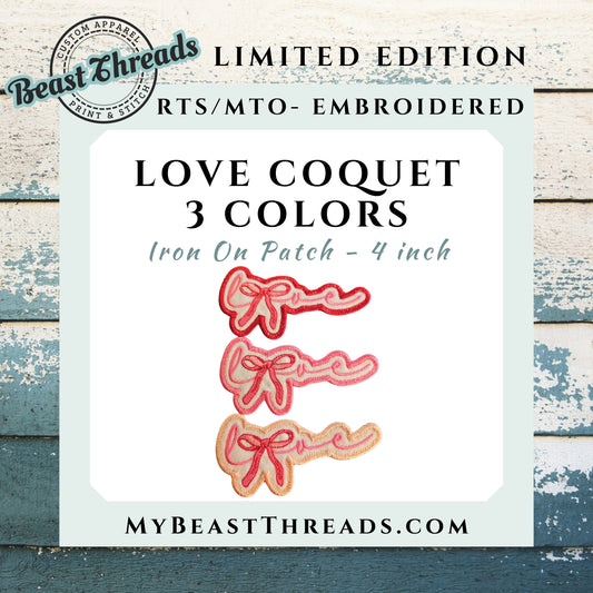 Love Coquet Embroidered Patch - RTS/MTO