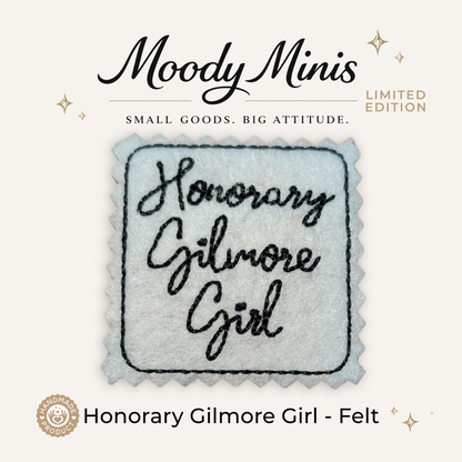 Honorary Gilmore Girl Embroidered Patch - RTS/MTO