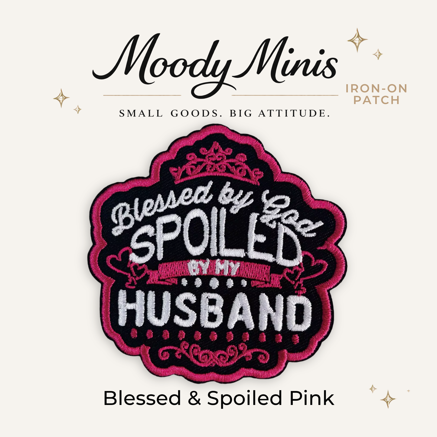 Blessed & Spoiled Pink Embroidered Patch