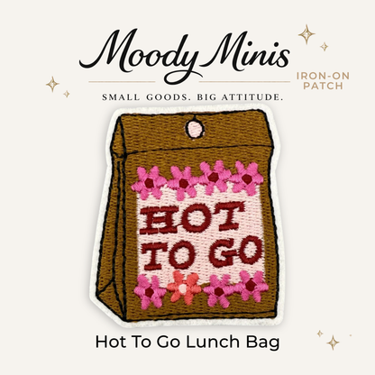 Hot To Go Lunch Bag Embroidered Patch