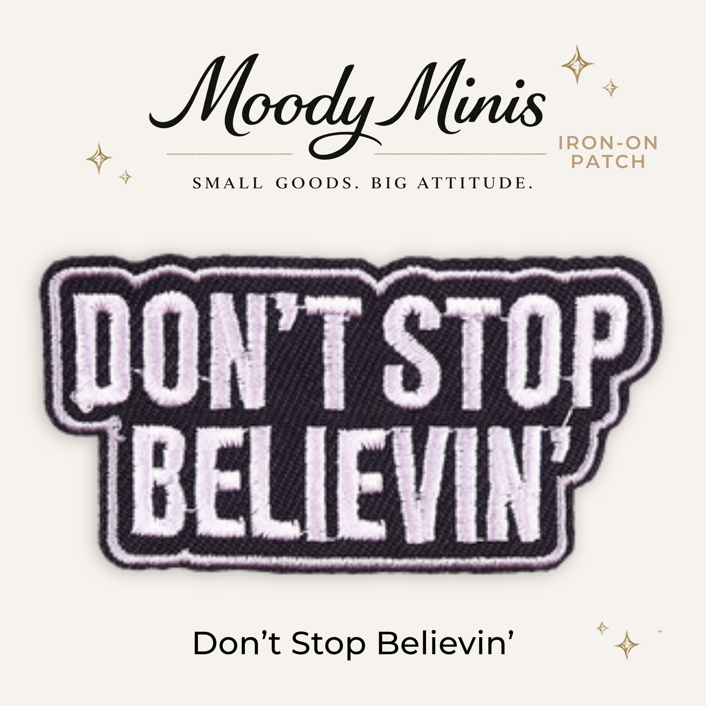 Don't Stop Embroidered Patch - RTS