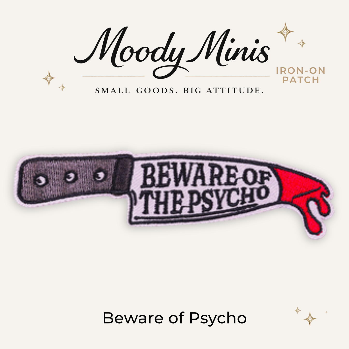 Beware of the Psycho Embroidered Patch - RTS