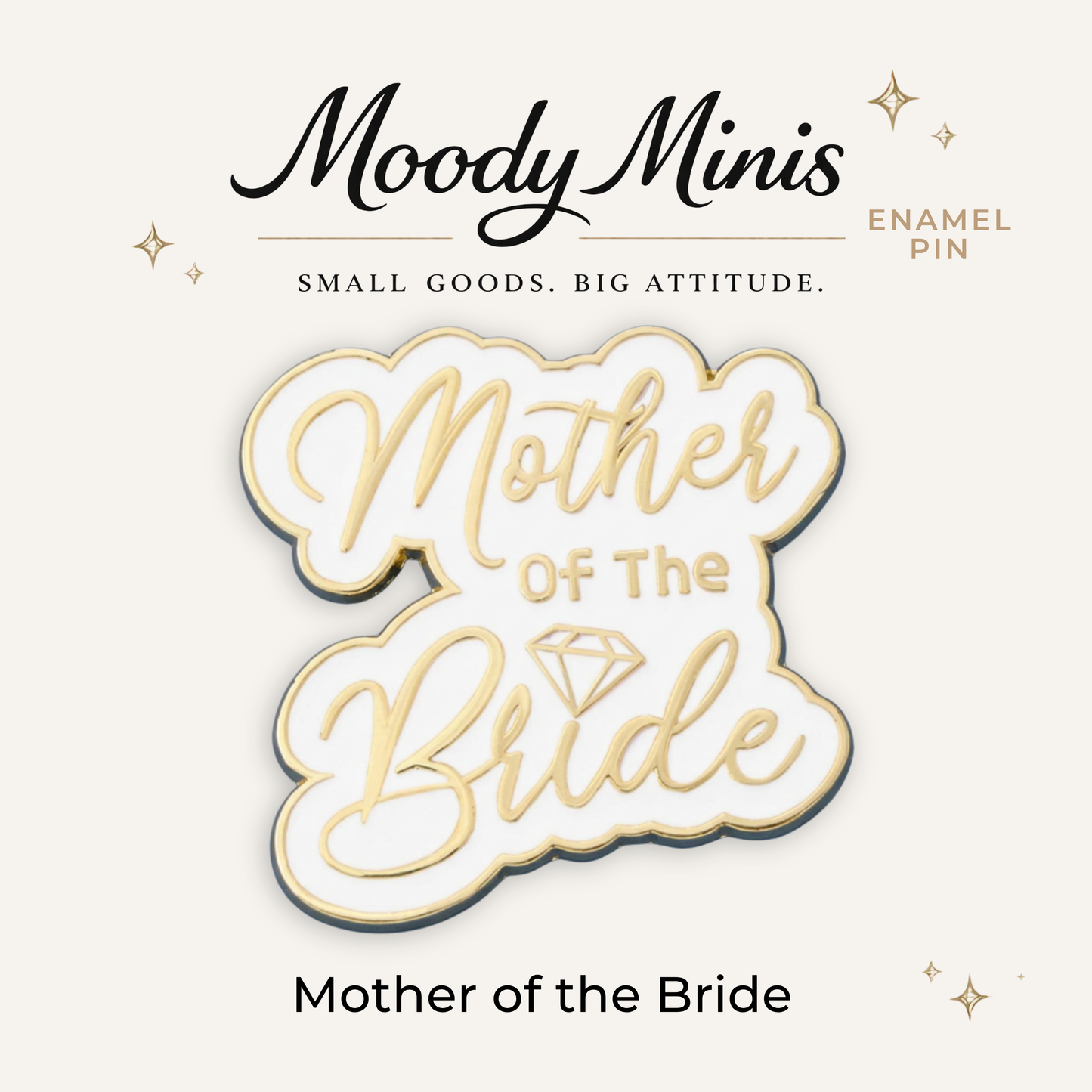 Mother of the Bride Enamel Pin