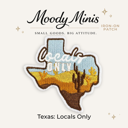 Texas: Locals Only Embroidered Patch