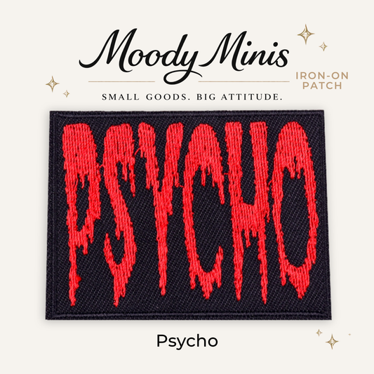 Psycho Embroidered Patch