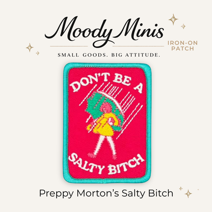 Preppy Morton's Salty Bitch Embroidered Patch