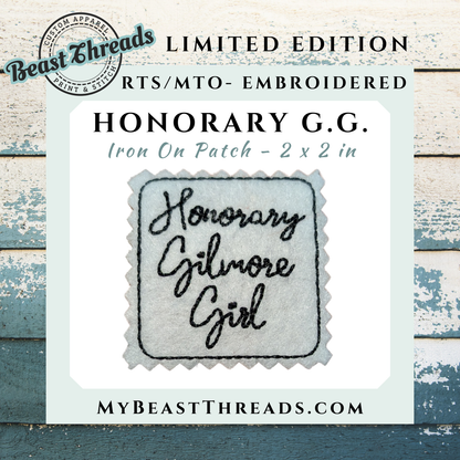 Honorary Gilmore Girl Embroidered Patch - RTS/MTO