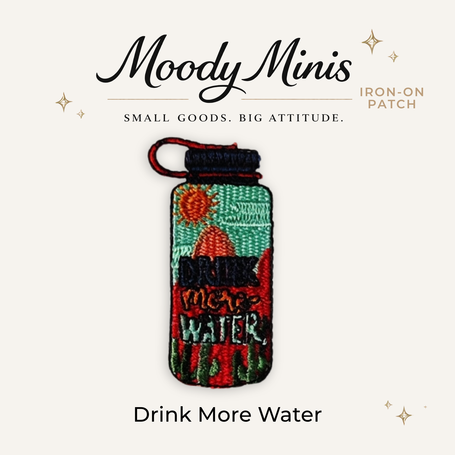 Drink More Water Embroidered Patch