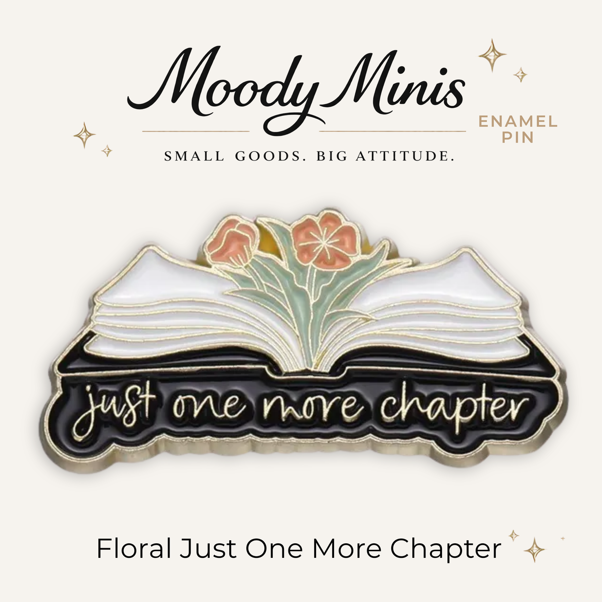 Floral Just One More Chapter Enamel Pin
