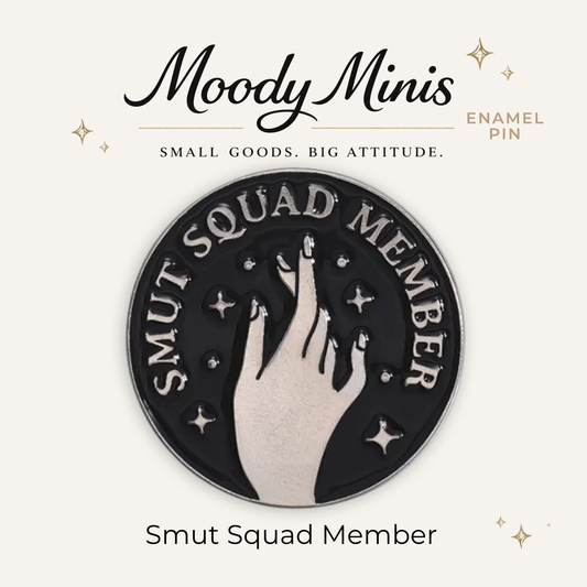 Smut Squad Member Enamel Pin