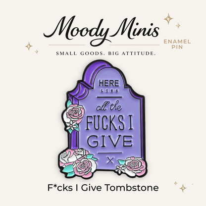 F*cks Given Tombstone Enamel Pin