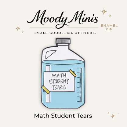 Math Student Tears Enamel Pin