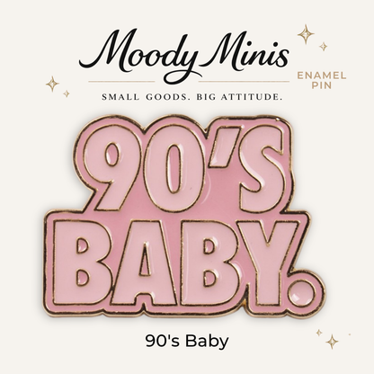 90's Baby Enamel Pin
