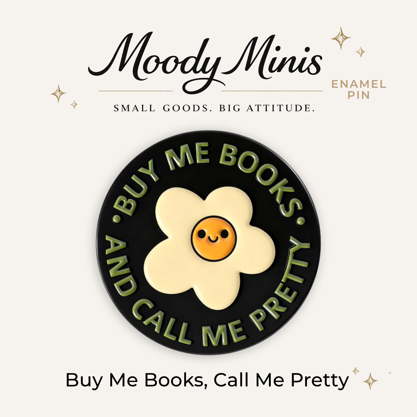 Buy Me Books, Call Me Pretty Enamel Pin