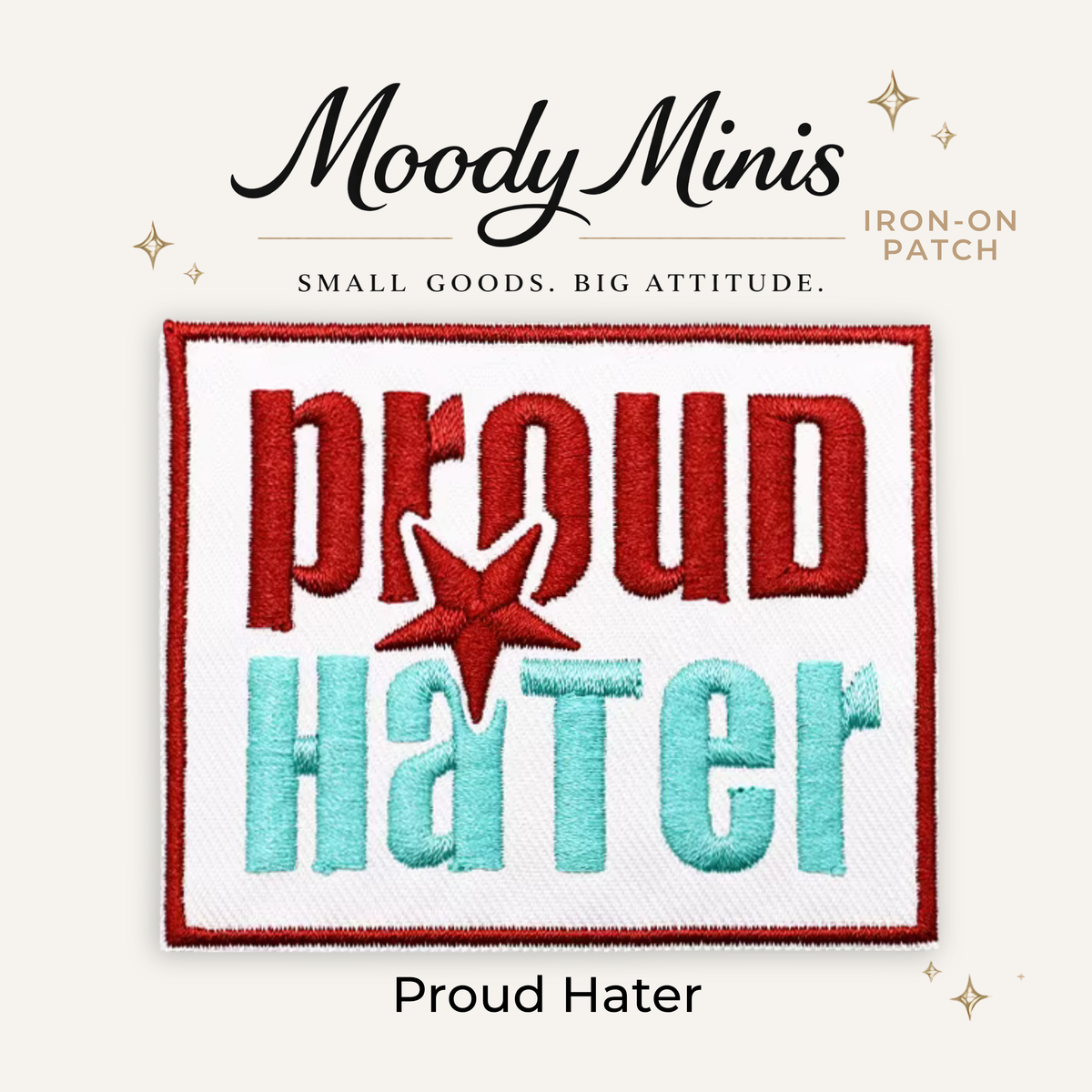 Proud Hater Embroidered Patch