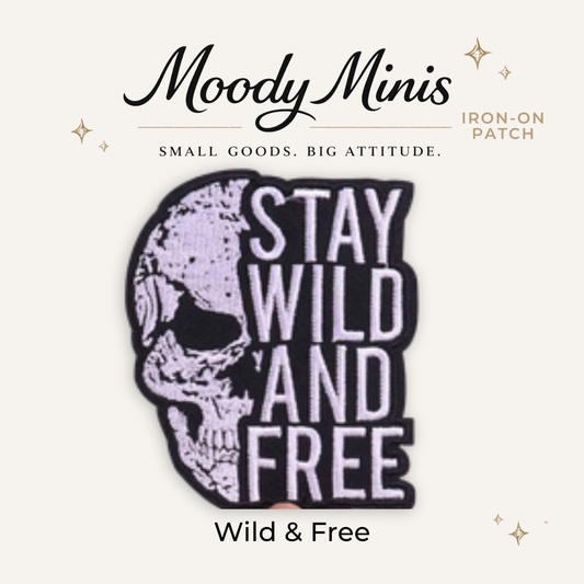 Wild & Free Skull Embroidered Patch- RTS