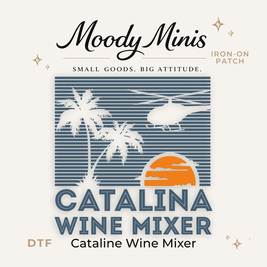 Catalina Wine Mixer DTF Patch - RTS/MTO