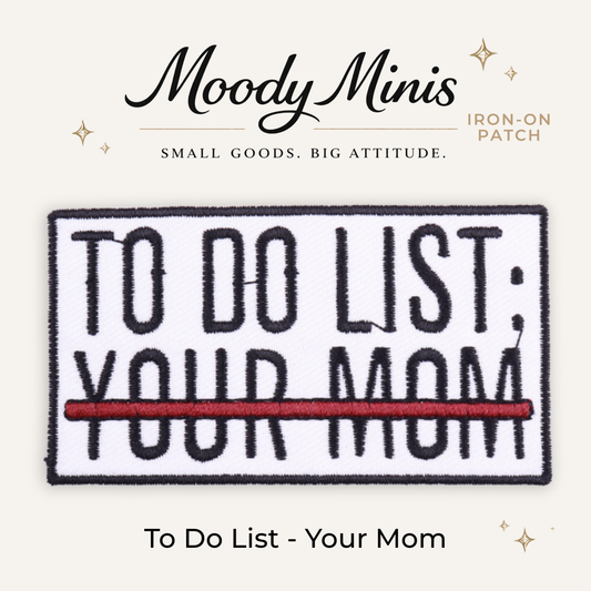 To Do List Embroidered Patch- RTS