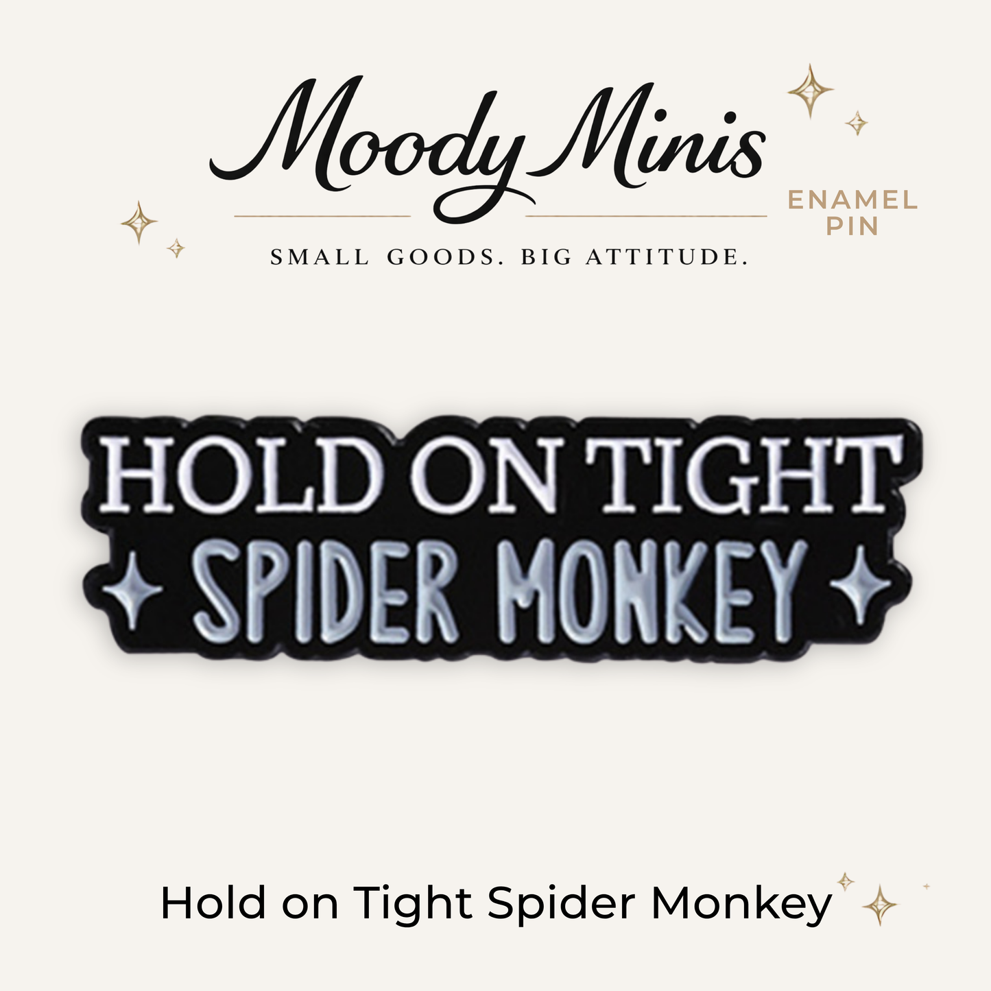 Hold On Tight Spider Monkey Enamel Pin