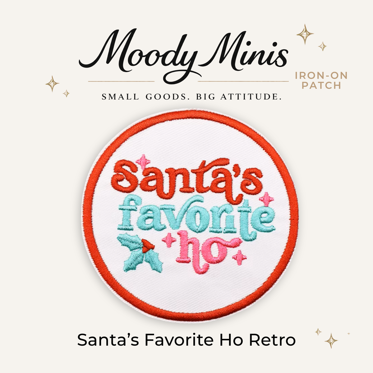 Santa's Favorite Ho Retro Embroidered Patch