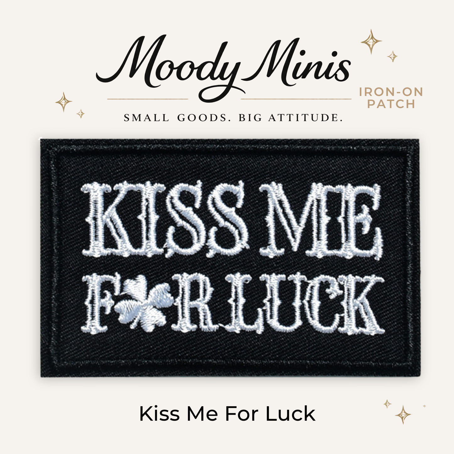 Kiss Me for Luck Embroidered Patch- RTS