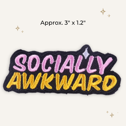 Socially Awkward Embroidered Patch