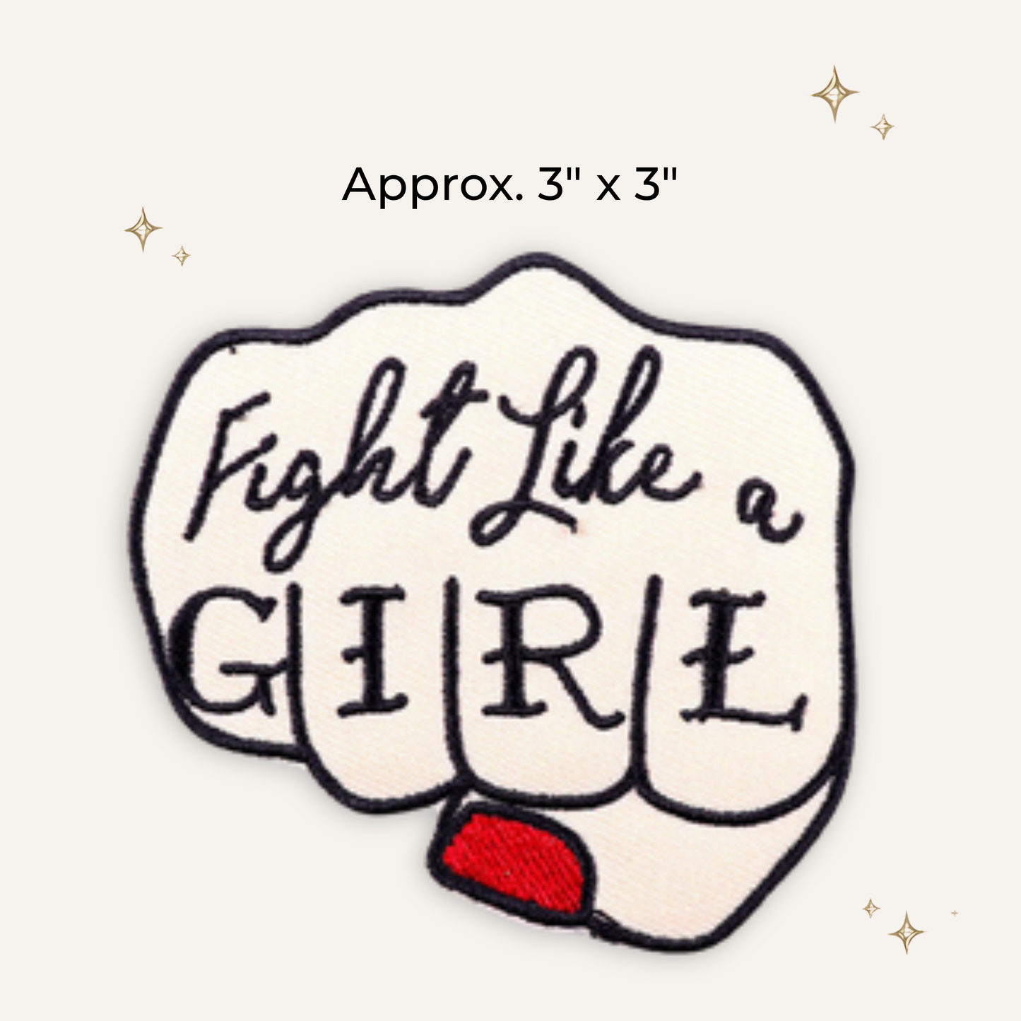 Fight Like a Girl Embroidered Patch - RTS