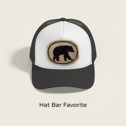 Don't Poke The Bear Embroidered Patch