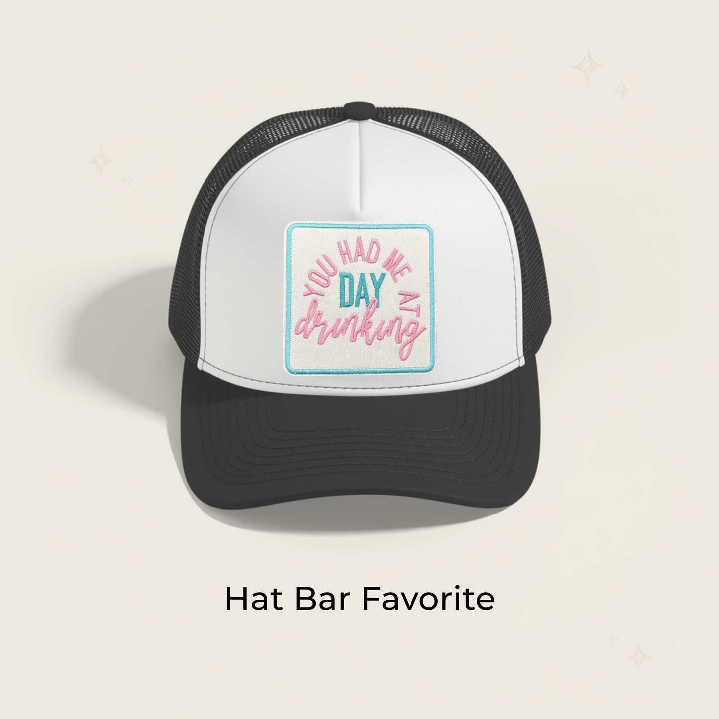 You Had Me at Day Drinking Embroidered Patch