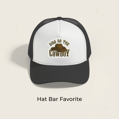 Dibs on The Cowboy Embroidered Patch