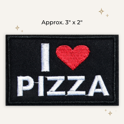 I Love Pizza Embroidered Patch - RTS