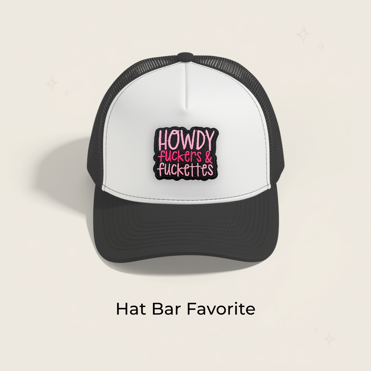 Howdy F*ckers & F*ckettes Embroidered Patch