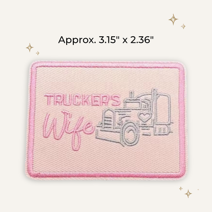 Trucker's Wife Embroidered Patch