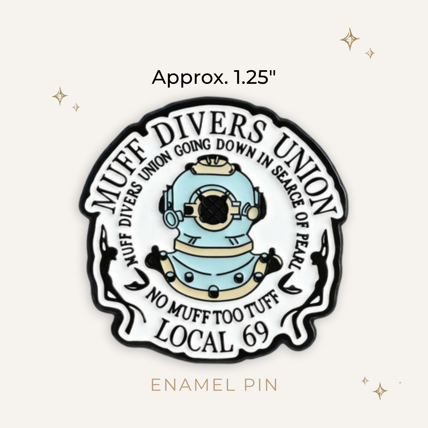 Muff Divers Union Enamel Pin