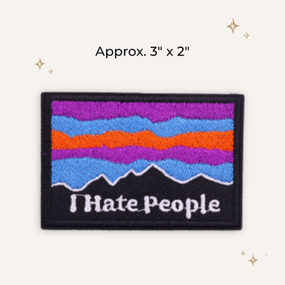 I Hate People Embroidered Patch