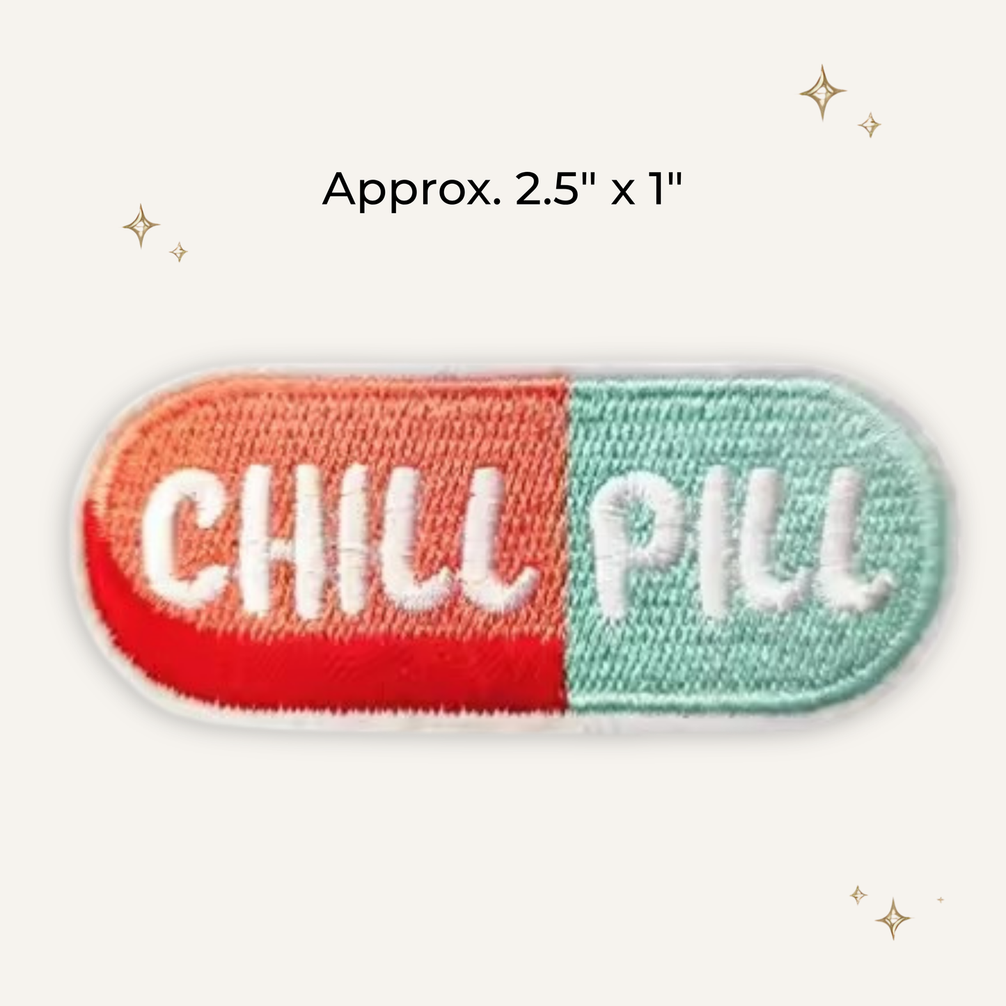 Chill Pill Soft Colors Embroidered Patch