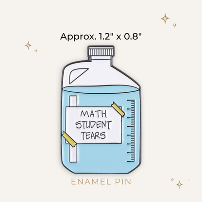 Math Student Tears Enamel Pin