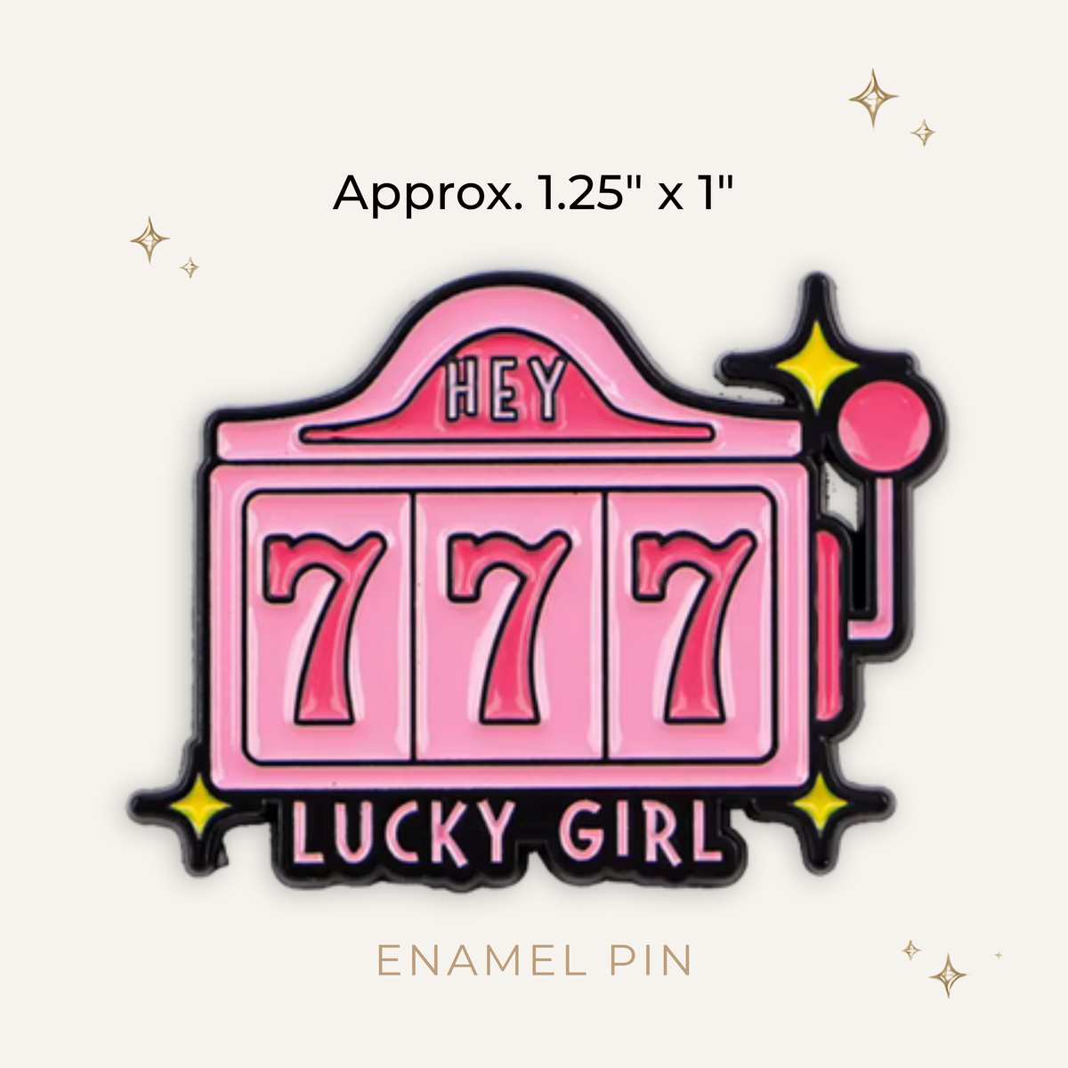 Lucky Girl Slot Machine Enamel Pin