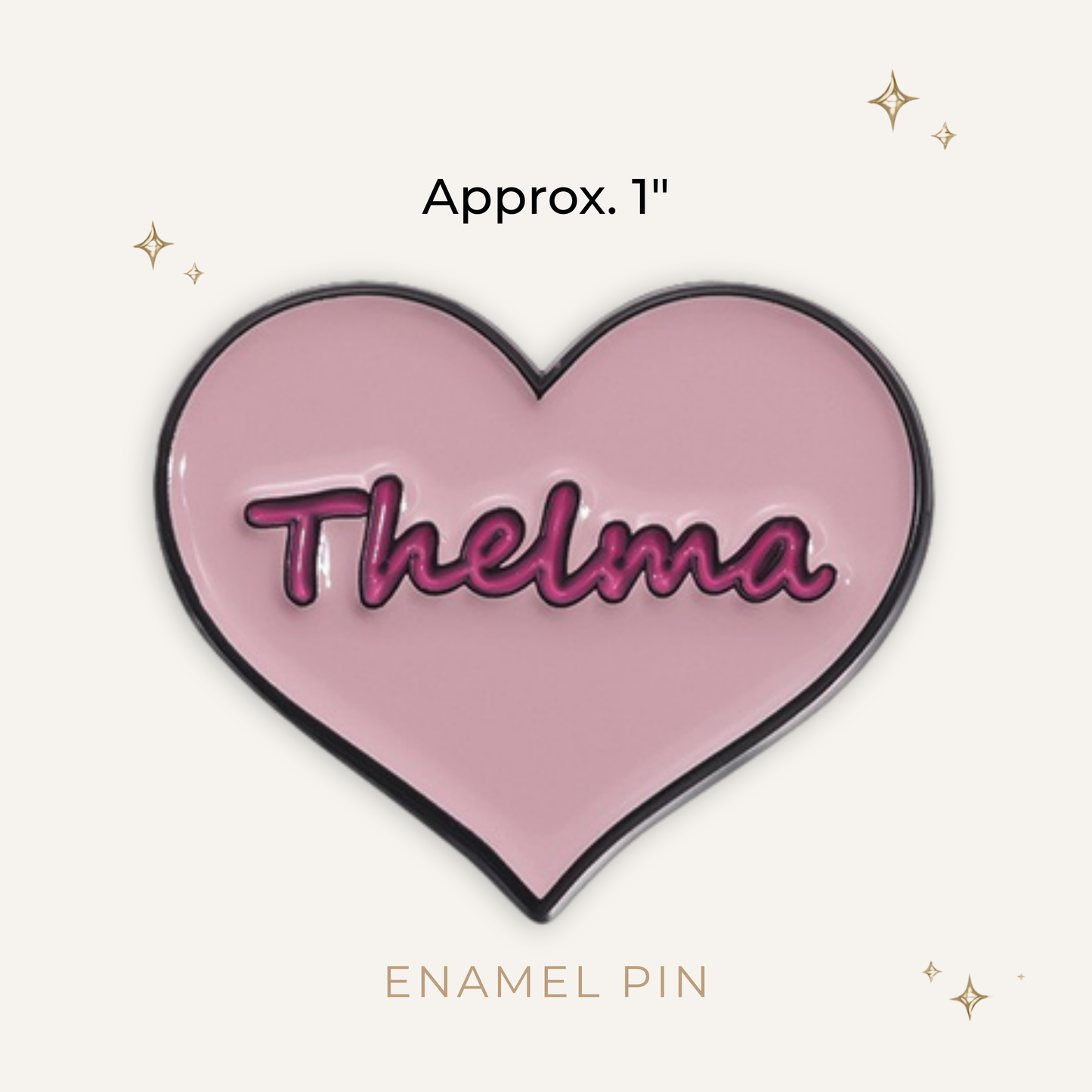 Thelma (Thelma & Louise) Heart Enamel Pin