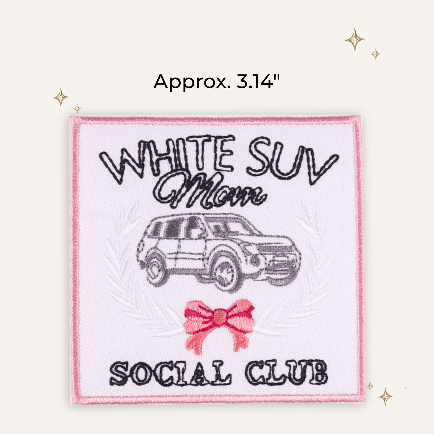White SUV Mom Social Club Embroidered Patch