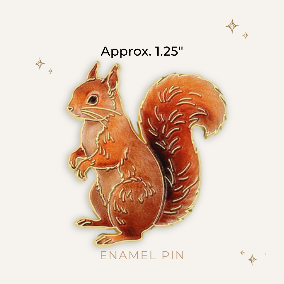 Squirrel Enamel Pin