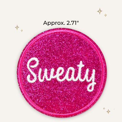 Sweaty Hot Pink Glitter Embroidered Patch
