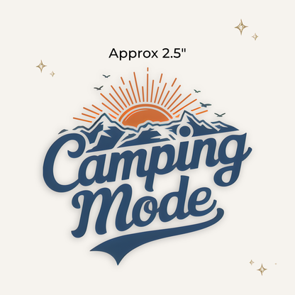 Camping Mode DTF Patch - RTS/MTO