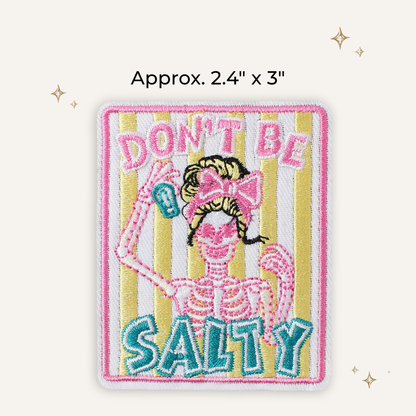 Preppy Don't Be Salty Skeleton Embroidered Patch