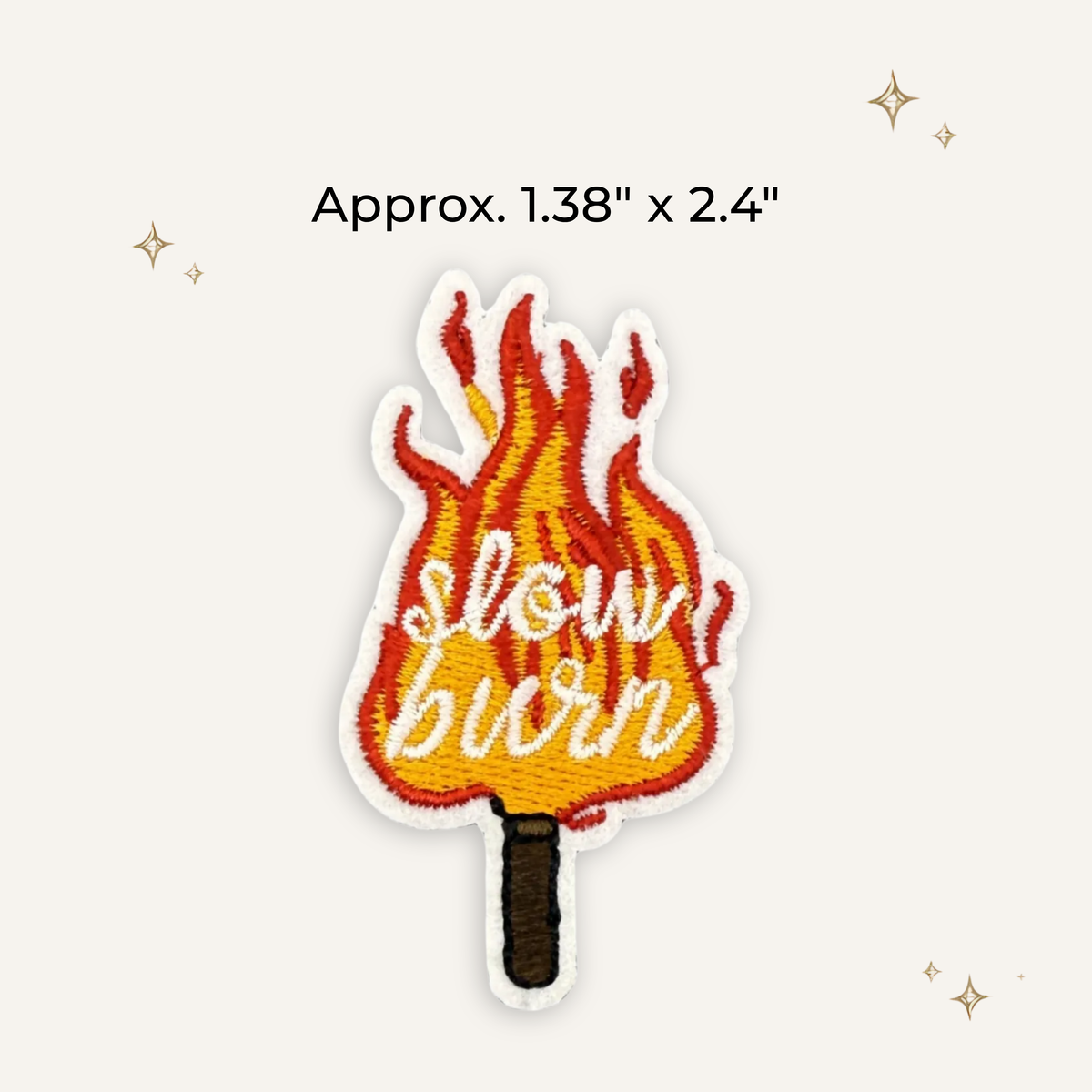 Slow Burn Flaming Match Embroidered Patch